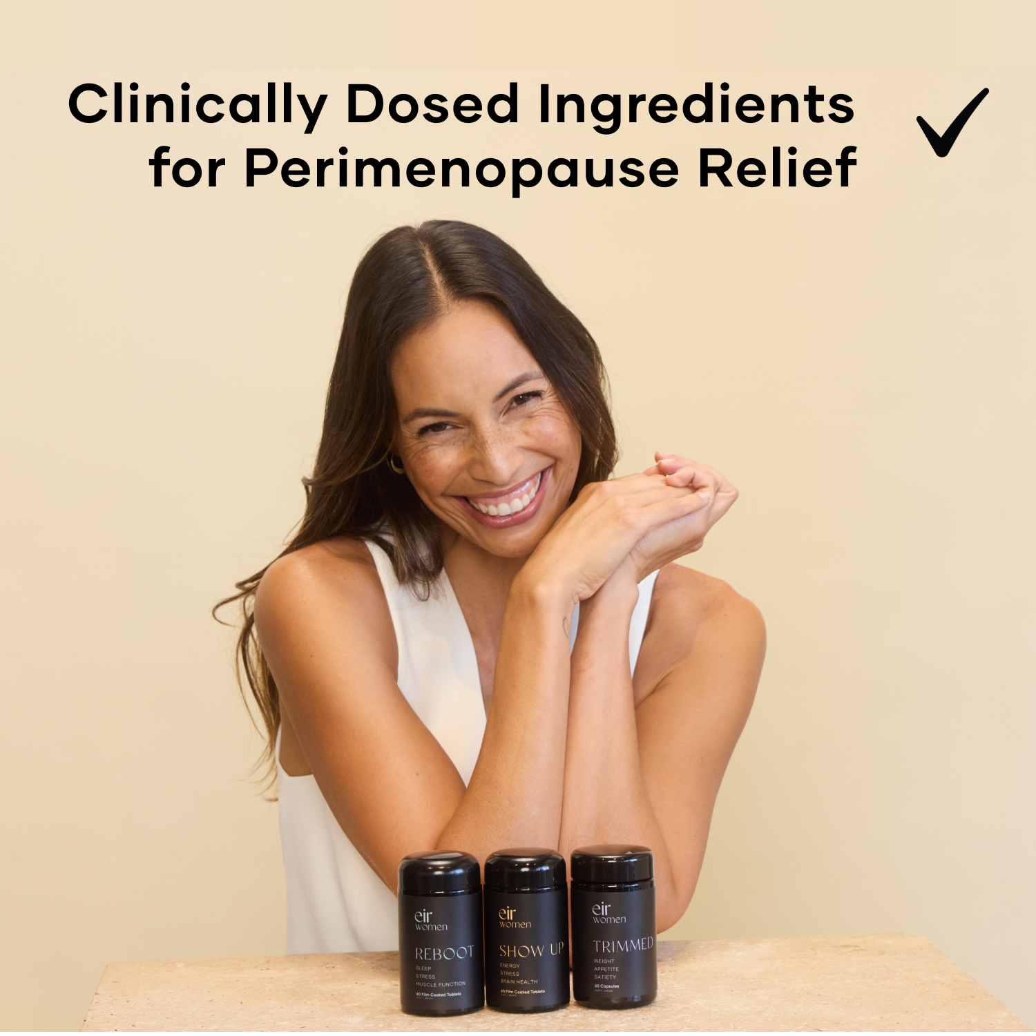 Transformation Trio - Reboot - Trimmed - Show Up - Eir Women - Supplements - Perimenopause Relief - Happy woman
